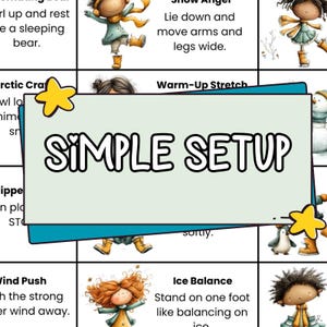 K&ouml;nnte beinhalten: Ein farbenfrohes Lehrplakat mit dem Text "SIMPLE SETUP". Das Plakat zeigt Illustrationen von Kindern, die verschiedene &Uuml;bungen ausf&uuml;hren, wie "Schneeengel" und "Eisbalance", mit Anweisungen.