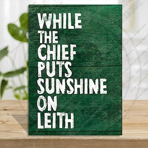 Hibernian Football, Hibs gift chief puts sunshine on Leith , Hibs Wooden Sign