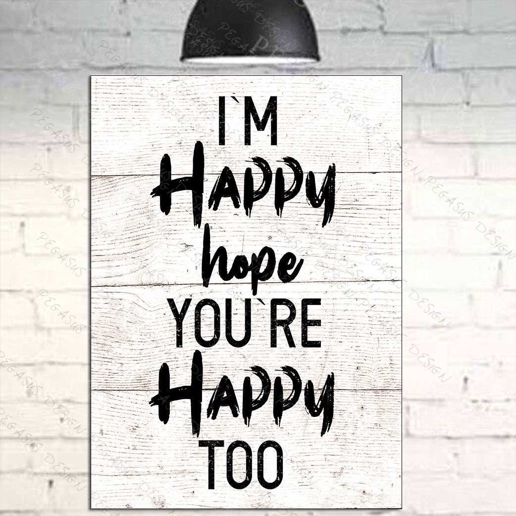 Music Plaque I M Happy Hope You Are Happy Too David Bowie Etsy