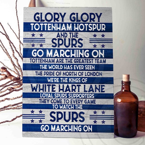 Glory glory on sale tottenham hotspurs