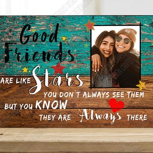 Personalisiertes Geschenk beste Freundin, Gute Freunde wie Sterne, Freundschaftsgeschenk, Geburtstagsgeschenk, Freundschaftsschild