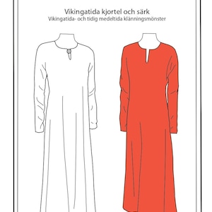 Może przedstawiać: Ilustracja liniowa dwóch długich tunik. Tunika po lewej stronie jest biała, a tunika po prawej stronie jest czerwona. Tekst "Vikingatida kjortel och sark" znajduje się nad ilustracją. Tekst "Vikingatida- och tidig medeltida klanningsmonster" znajduje się pod ilustracją.