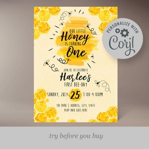 First BEE Day Birthday Invitation Bee Theme 1st Birthday Try Before You Buy Corjl Template (can change to any age)