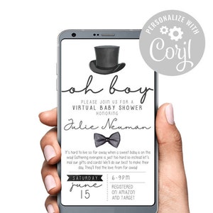 May include: A smartphone screen displaying a virtual baby shower invitation for Julie Neuman. The invitation features a black top hat and bow tie, and the text "Oh Boy!" in a whimsical font. The invitation details a virtual baby shower on Saturday, 15th June, from 6-9 PM. It also includes information about gift registries on Amazon and Target.