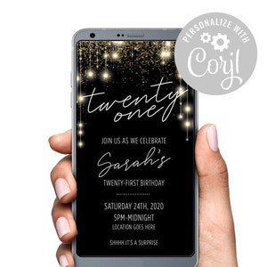 Könnte beinhalten: Eine digitale Einladung in Schwarz und Gold für eine 21. Geburtstagsfeier. Die Einladung hat einen schwarzen Hintergrund mit goldenem Glitzer und Lichtern. Der Text auf der Einladung lautet: "twenty one", "Join us as we celebrate Sarah's Twenty-First Birthday", "Saturday 24th, 2020", "5PM-Midnight", "Location goes here" und "Shhh it's a surprise".