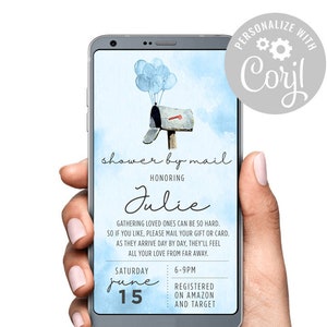 May include: A blue and white digital invitation for a shower by mail. The invitation features a mailbox with blue balloons and the text "shower by mail" and "honoring Julie". The date is Saturday, 15th June, from 6-9pm. The invitation also includes the text "Registered on Amazon and Target".