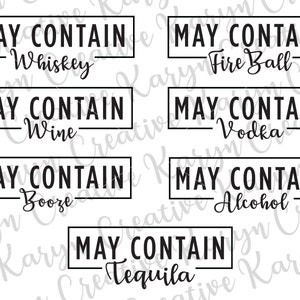 Peut contenir de l'alcool, des boissons alcoolisées, du vin, du whisky, de la vodka, Bundle SVG, fichier de coupe Fichiers svg au pochoir pour Silhouette fichiers svg pour fichier de coupe Cricut