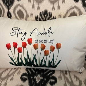 Stay Awhile Not too Long, housewarming gift, home decor, funny gift
