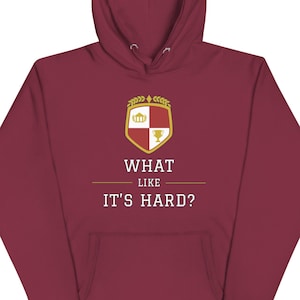 Legally Blonde What Like It&#39;s Hard Hoodie