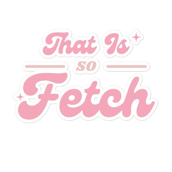 That's so Fetch - Etsy