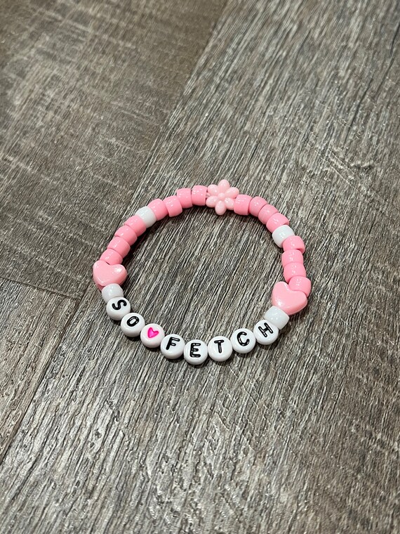 Mean Girls So Fetch Friendship Bracelets