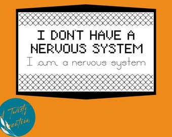 Cross Stitch Pattern DIGITAL DOWNLOAD -- I am a Nervous System
