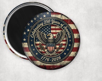 America 250th Anniversary Celebration Button Magnet
