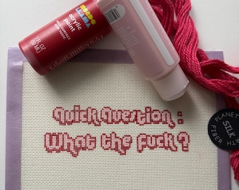 Funny Sarcastic Phrase Needlepoint Canvas