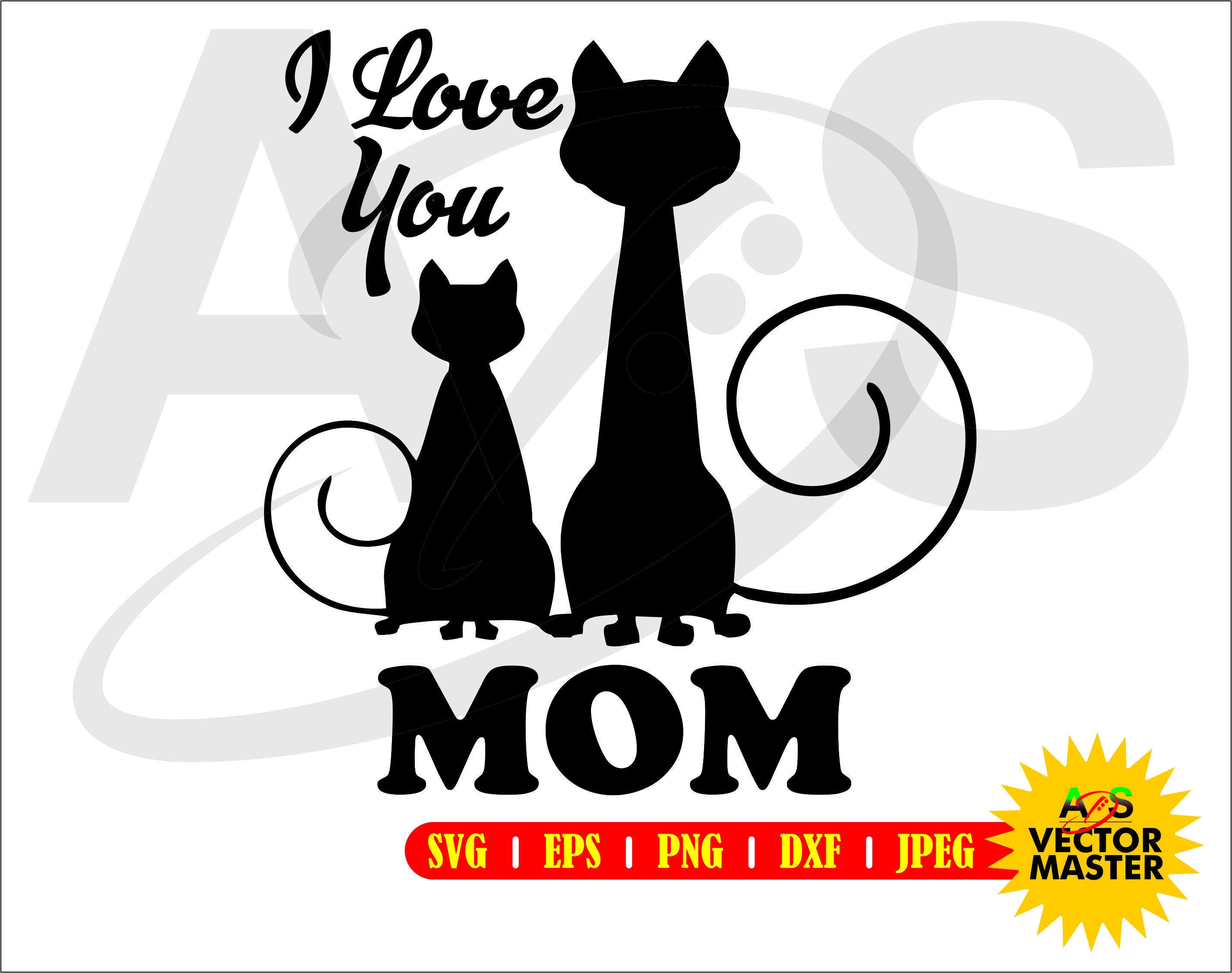 dxf Cricut jpeg vector png Mother Means Love 1 svg eps Silhouette digital file Roland Quality Cutting and/or Print File raster