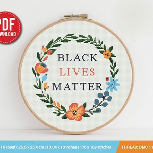 Black lives Matter, BLM Cross stitch pattern | Embroidery Pattern | Instant Download | Embroidery Designs