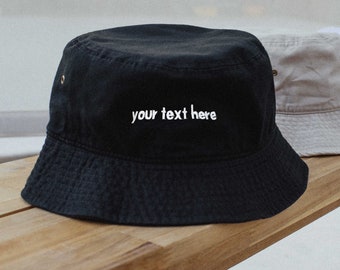 Your Text Here Personalizeda Embroidered Bucket Hat