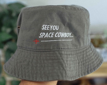 See You Space Cowboy Anime Embroidered Bucket Hat