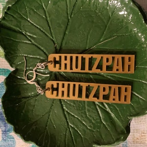 Chutzpah Lasercut Acrylic Dangle Earrings