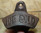 1 Rustic Cast Iron ICE COLD Vintage Style Wall Mount Beer Bottle Open Here Man Cave