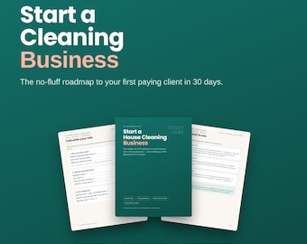 Könnte beinhalten: Ein digitaler Leitfaden mit dem Titel The Beginner's Guide Start a Cleaning Business mit dunkelgrünem Einband und weißem Text. Der Leitfaden enthält interne Seiten mit Abschnitten zur Ratenberechnung und Kundenkommunikation sowie Schaltflächen für Anleitungen.