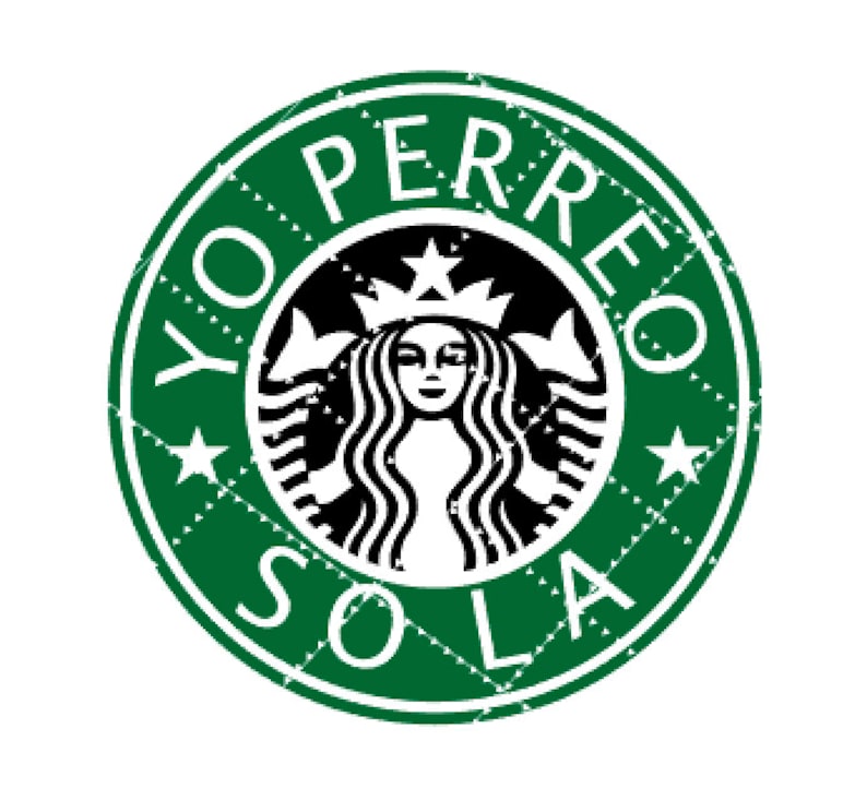 Download Yo perreo sola SVG/starbucks SVG/Yo Perreo Sola Cup/Bad ...