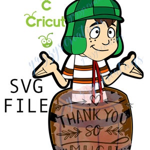 ElchavoBarril/Elchavitodelocho/El chavo del ocho SVG images, , Cricut Files, cricut SVGs, Digital Images