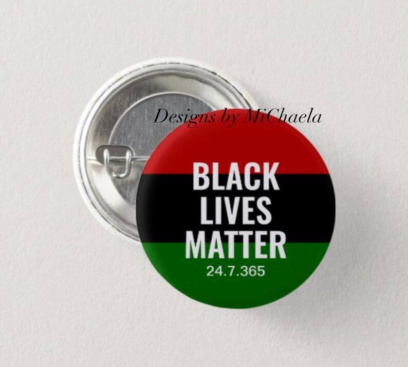 Black Lives Matter 24 7 365 Days Black Lives Matter Etsy Black Lives Matter 24 7 365 Days Black Lives Matter Etsy