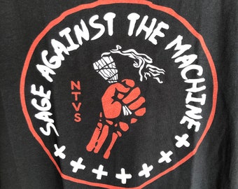 Sage Against the Machine T-shirt; Indigenous Pride; Native Pride; the NTVS