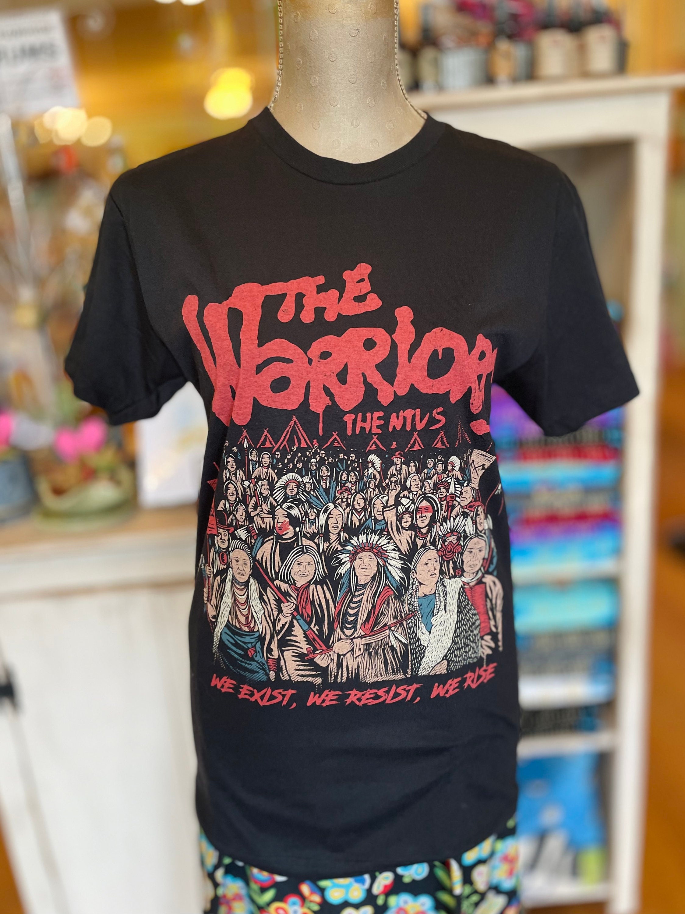 The Warriors T-Shirt; Indigenous Pride; Native Pride; the NTVS