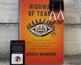 Honoring our MMIW/MMIP Set; Highway of Tears; Red Dress; MMIWP Awareness