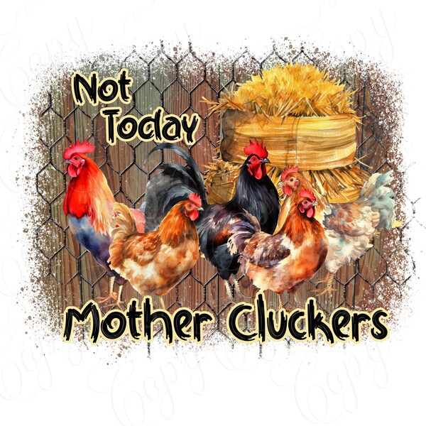 Mother Clucker Png - Etsy