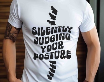 Att tyvärr bedöma din hållning, kiropraktor-t-shirt, rolig kiropraktorrygg-t-shirt, ryggradsterapi, julklapp till kiropraktor