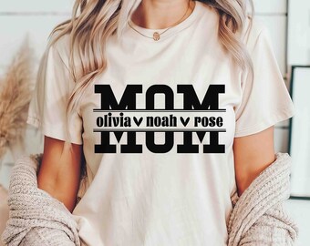 Aangepast moedershirt, moedershirt met namen, gepersonaliseerd T-shirt moeder, Moederdagcadeau, moedershirt aangepast, moeder met namen van kinderen, nieuwe moeder