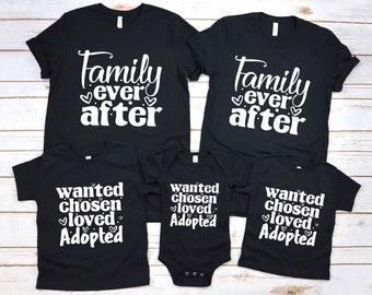 Camiseta Familia para Siempre, Buscado Elegido Amado Adoptado, Camiseta de Adopción Familiar a Juego, Camisetas del Día de la Adopción Familiar, Camiseta de Adopción de Bebé