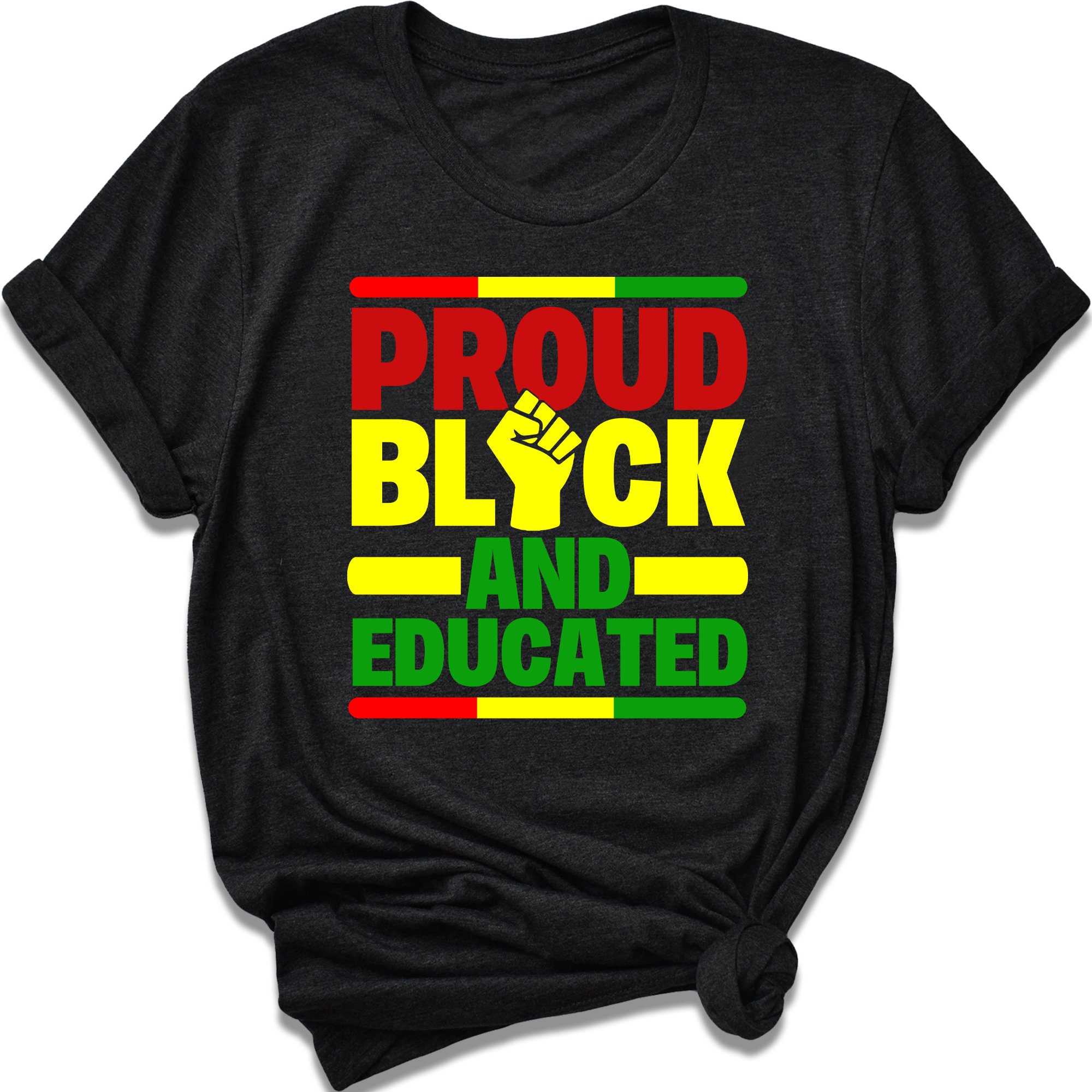 Proud Black And Educated Shirt / Black Lives Matter / Black | Etsy
