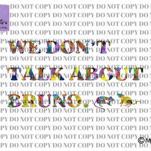 Encanto PNG We Don't Talk About Bruno ~ Encanto Clipart ~ Bruno Madrigal ~ Great for Sublimation! Rainbow Mirabel, Luisa, Isabel Collage