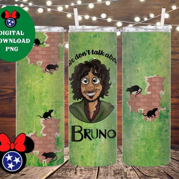 Encanto PNG Bruno 20 oz Skinny Straight Tumbler Wrap Sublimation Design ~ PERSONAL Use ONLY ~ "We Don't Talk About Bruno" Madrigal Song