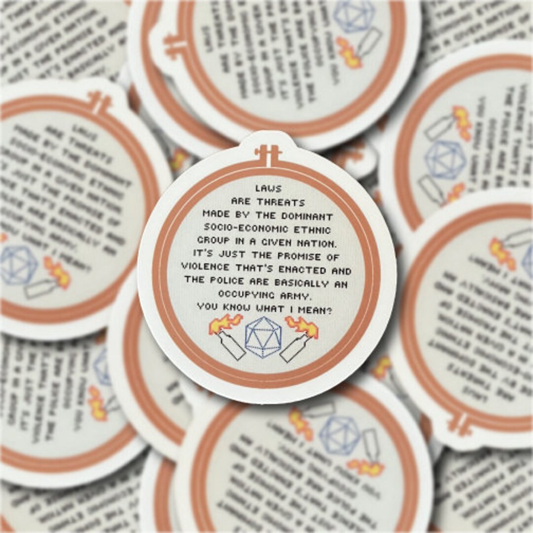 Laws Are Threats, You Know What I Mean Sticker - Etsy