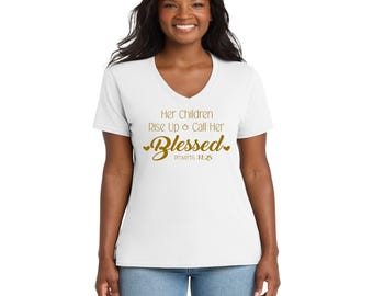 christian mom shirt, proverbs 31 28, rise up blessed, bible verse shirt, christian t shirt, faith women, christian gift mom