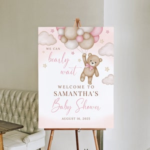 Pink Teddy Bear Baby Shower Welcome Sign, We Can Bearly Wait Baby Shower Sign, Editable Boho Bear Girl Baby Shower Balloons Sign, B176