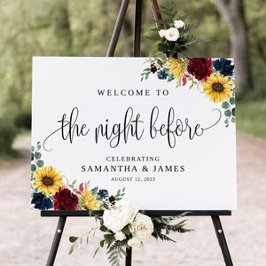 The Night Before Welcome Sign, Burgundy Navy Sunflower Rehearsal Welcome Sign, Floral Rehearsal Dinner Welcome Sign, Templett, #B14