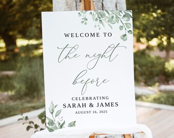 Sage Green Rehearsal Welcome Sign, The Night Before Sign, Rehearsal Dinner Welcome Sign, Sage Green Wedding, #B8