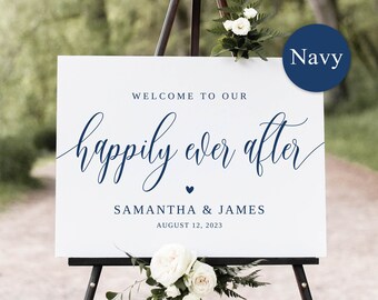 Navy Welcome to our Happily Ever After, Navy Wedding Welcome Sign, Script Welcome Sign, Blue Wedding Welcome Sign Template, Templett, #B151