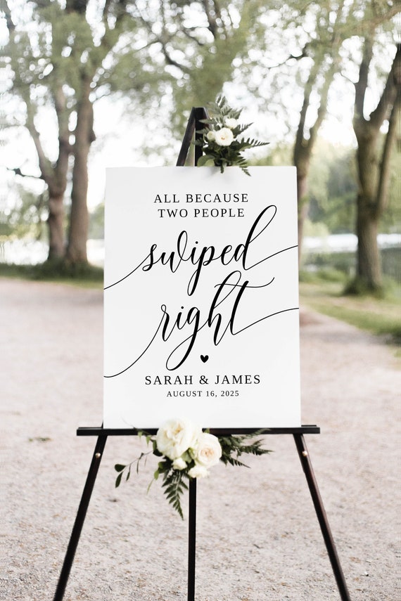 All Because Two People Swiped Right Wedding Sign, Modern Wedding Welcome Sign Templat, Printable Sign, Templett, #B95