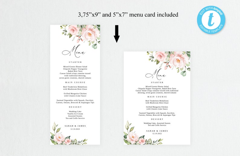 May include: Two printable wedding menu cards featuring a floral design. The cards are in a light pink and green colour scheme with a watercolour effect. The text on the cards reads "Menu" and lists the starter, main course, and dessert options. The cards are available in two sizes: 3.75 inches by 9 inches and 5 inches by 7 inches.