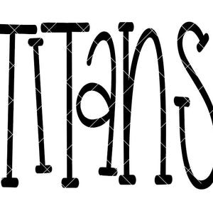 Titans - fun design with & without a frame - SVG/DXF/PNG file for cutting machines and sublimation  - titans cut design - team design