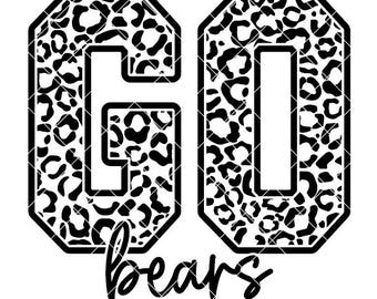 ¡Vamos Osos! Estampado de leopardo - Archivo SVG/DXF/PNG para máquinas de corte y sublimación - Personalízalo con los colores de tu escuela/equipo o con la mascota.