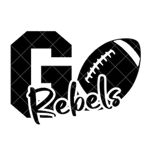 Go Rebels Football - SVG/DXF/PNG file for cutting machines and sublimation
