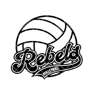 May include: Black and white graphic design of a volleyball with the word "Rebels" in a stylized font and the text "Volleyball" below it.